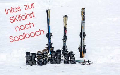 Informationen zur Skifahrt nach Saalbach