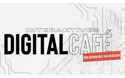 Digital Cafe für Eltern der 7ten Klassen